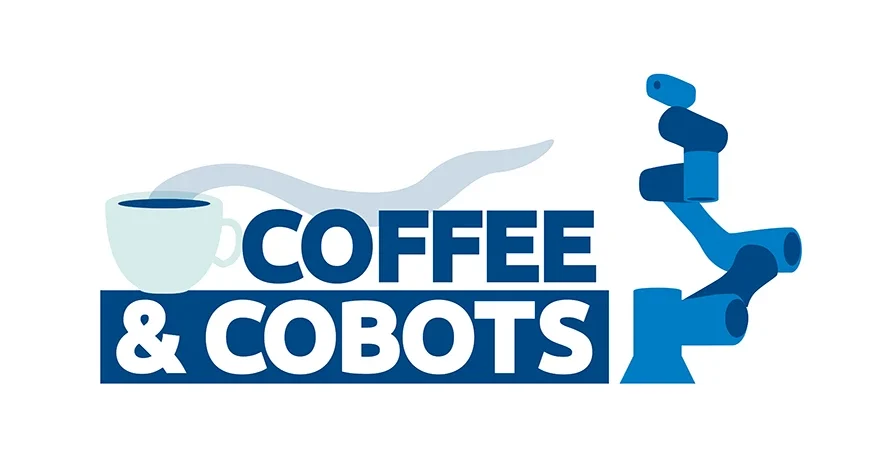 Coffee & Cobots - A chance to discuss collaborate robots robotics